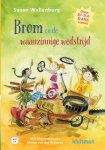 Susan Wallenburg - Onze ri-ra-rare zomer - Brom en de waanzinnige wedstrijd