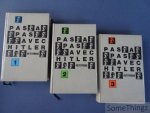 Petitfrère, Ray. - Pas a pas avec Hitler. Volumes 1, 2 et 3.