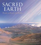 Martin Gray - Sacred Earth