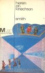 Smith, Cordwainer - Heren en Knechten