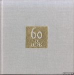 Burggraaf, P.A. & J. van Watersloot (samengesteld door) - 60 Exlibris. De zestig jaren van Exlibriswereld verwoord door zestig leden en verbeeld in zestig exlibris