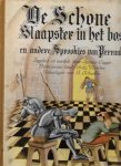 Ingeleid en verteld door Jeanne Cappe, tekst Gaby Monden en tekeningen van H. Schaeffer - De schone slaapster in het bos