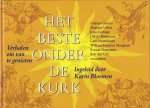 Bloemen, Karin (Ingeleid door) - Het beste onder de kurk