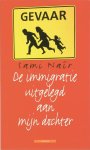S. Nair - De immigratie uitgelegd aan mijn dochter