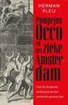 Herman Pleij - Pompejus Occo en het zieke Amsterdam