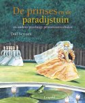 Dolf Verroen 10391 - De prinses en de paradijstuin en andere prachtige prinsessenverhalen