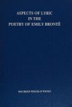 Brontë - Peeck-O'Toole, Maureen. - Aspects of lyric in the poetry of Emily Brontë.