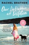 Rachel Brathen - Over liefhebben en loslaten