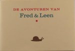 Dijk, Roel van. - De avonturen van Fred Plassebed en Leen Duizenbeen.