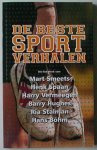Smeets, Mart, Henk Spaan, Harry Vermeegen, Barry Hughes, Ria Stalman, Hans Böhm. - De Beste Sportverhalen