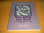 Arthur R. Peacocke - Van DNA tot God, een begaanbare weg?
