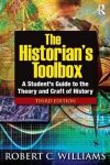 Robert C Williams - The Historian's Toolbox