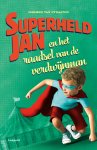 Harmen van Straaten 10541 - Superheld Jan en het raadsel van de verdwijnman