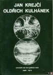 MARIS, Leo van / MONTENS, Frans - Jan Krejci en Oldrich Kulhanek. Overzicht van hun grafisch werk 1966-1974  (met 2 originele etsen)