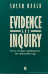 HAACK, S. - Evidence and inquiry. Towards reconstruction in epistemology.