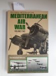 Shores, Christopher F.: - Pictorial History of the Mediterranean Air War: vol. 2