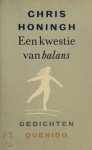 Chris Honingh - Een kwestie van balans - Gedichten