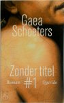 Gaea Schoeters 71070 - Zonder titel #1