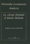 Saphinaz Amal - Le clergé féminin d'Amon thebain