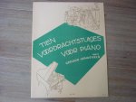 Hengeveld, Gerard (1910–2001) - Tien voordrachtstukjes voor piano Hengeveld, Gerard (1910–2001) - Tien voordrachtstukjes voor piano