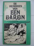 H. Baron van - - De memoires van een baron.