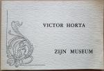 Delhaye, J. & Giele, Suzanne & Horta, Victor - Victor Horta zijn museum