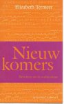 Elizabeth Termeer - Nieuwkomers. Berichten uit de multicultuur