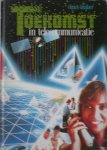 TITULAER, CHRIET, - Toekomst in telecommunicatie.