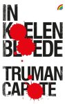 Capote, Truman - In koelen bloede