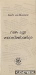 Blokland, R. van - New Age woordenboekje