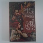 Ipcar, Dahlov - A Dark Horn Blowing Ipcar, Dahlov - A Dark Horn Blowing