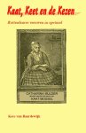 C. van Baardewijk - Kaat, Keet en de Kezen