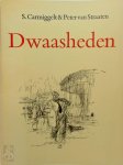 Simon Carmiggelt 11027, Peter van Straaten 232266 - Dwaasheden Een selectie uit honderd dwaasheden, gekozen en van illustraties voorzien door Van Straaten