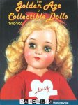 A. Glenn Mandeville - The Golden Age of Collectible Dolls 1946-1965