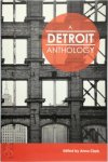 Anna Clark - A Detroit Anthology