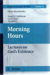 MENDELSSOHN, Moses - Morning Hours - Lectures on God's Existence. Translated by Daniel O. Dahlstrom and Corey Dyck.