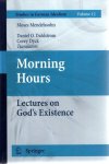 MENDELSSOHN, Moses - Morning Hours - Lectures on God's Existence. Translated by Daniel O. Dahlstrom and Corey Dyck.