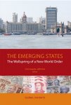 Christophe Jaffrelot 45339 - The emerging States The Wellspring of a New World Order