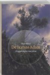 Peter Mout - De laatste Adam / ooggetuigen van Jezus