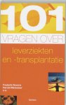 Frederik Nevens, Herold Metselaar - 101 Vragen Over Leverziekten- En Transplantatie