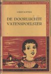 Cervantes - De doorluchte vatenspoelster