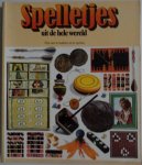 Grunfeld F V. e.a. - Spelletjes uit de hele wereld Fijn om te maken en te spelen