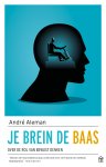 André Aleman - Je brein de baas over de rol van bewust denken