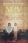 S. Baron-cohen - M / V waarom mannen en vrouwen verschillend denken, voelen en doen