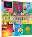 RAY, Cedriq & POIZAT, Jean-Claude - De natuurkunde in alledaagse apparaten