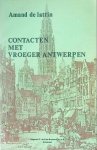 De Lattin Amand - Contacten met vroeger Antwerpen