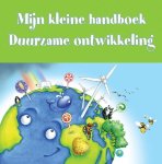 Gauthier Auzou - Mijn kleine handboek: Duurzame ontwikkelingen