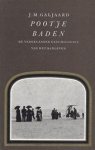Galjaard, J.M. - Pootje baden. De vaderlandse geschiedenis van het badleven