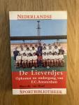 Hoof, Marchelle van - De Lieverdjes. Opkomst en ondergang van F.C.Amsterdam