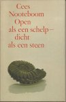 Nooteboom, Cees - Open als een schelp - dicht als een steen. Gedichten